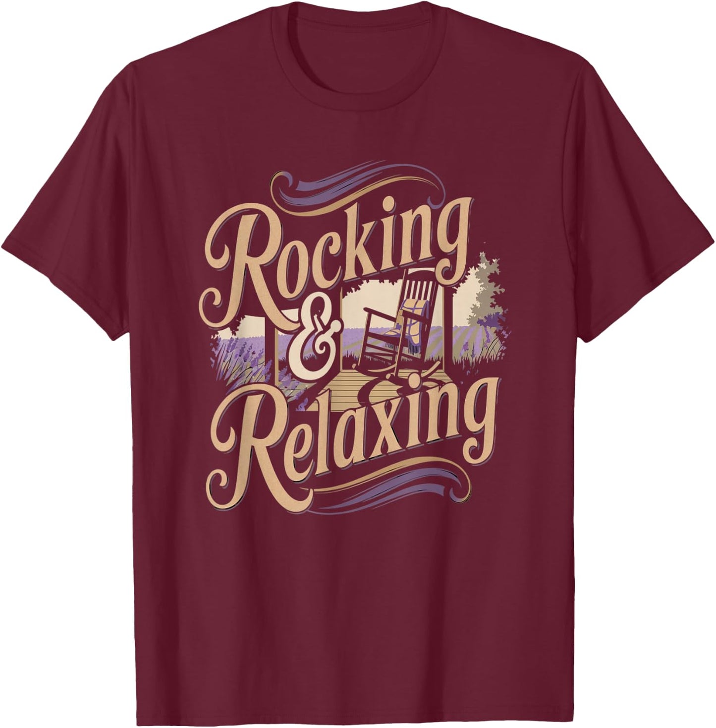 Rocking Relaxing Porch Country Life Outdoor Humor T-Shirt - T-Shirt | Maroon