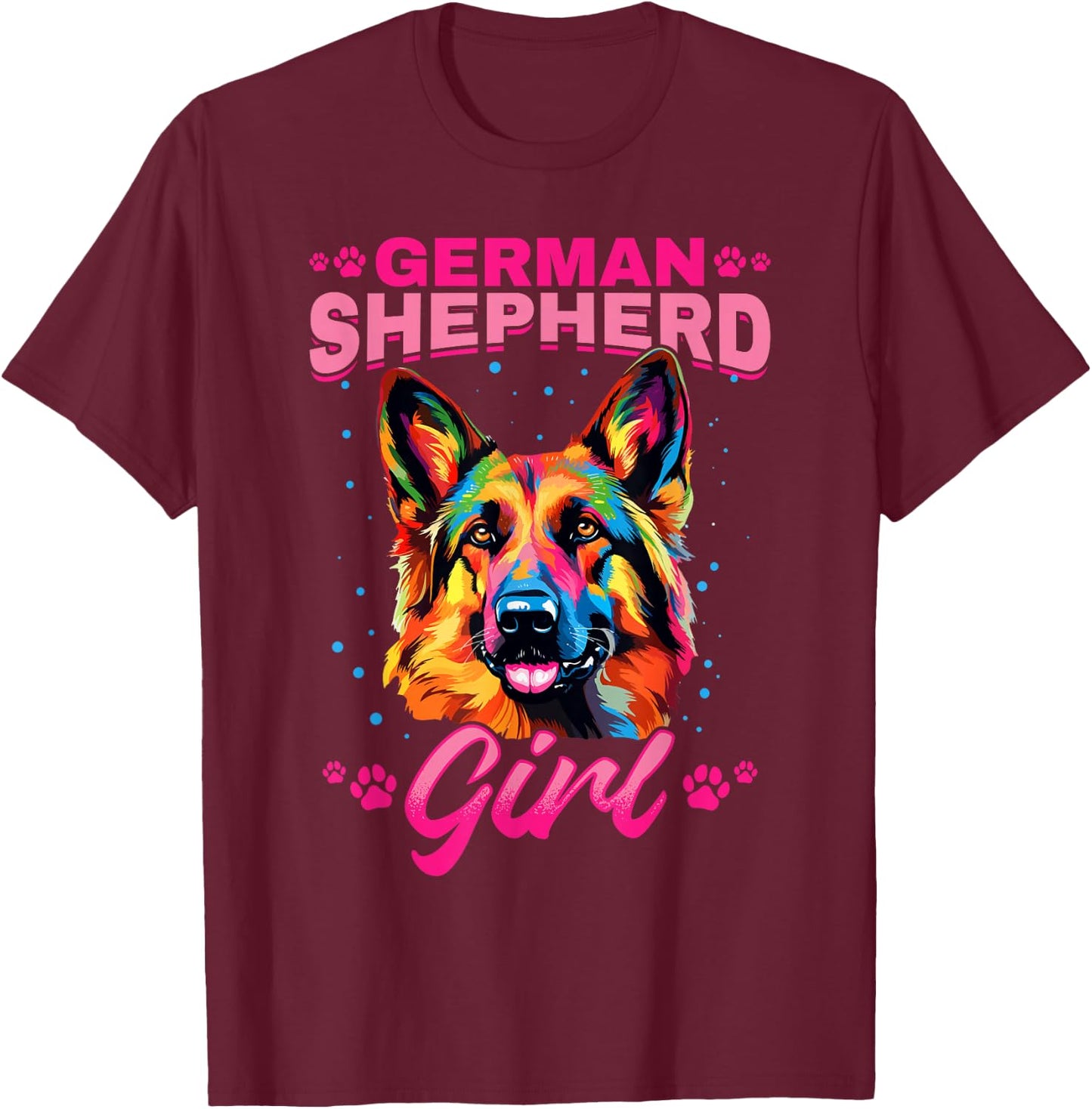 German Shepherd Dog Breed German Shepherd Girl T-Shirt - T-Shirt | Maroon
