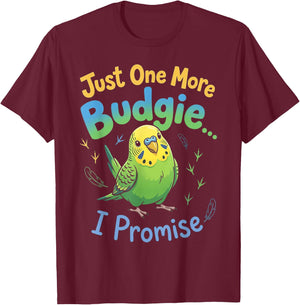 More Budgie Bird Watcher Parakeet Bird Budgie T-Shirt - T-Shirt | Maroon