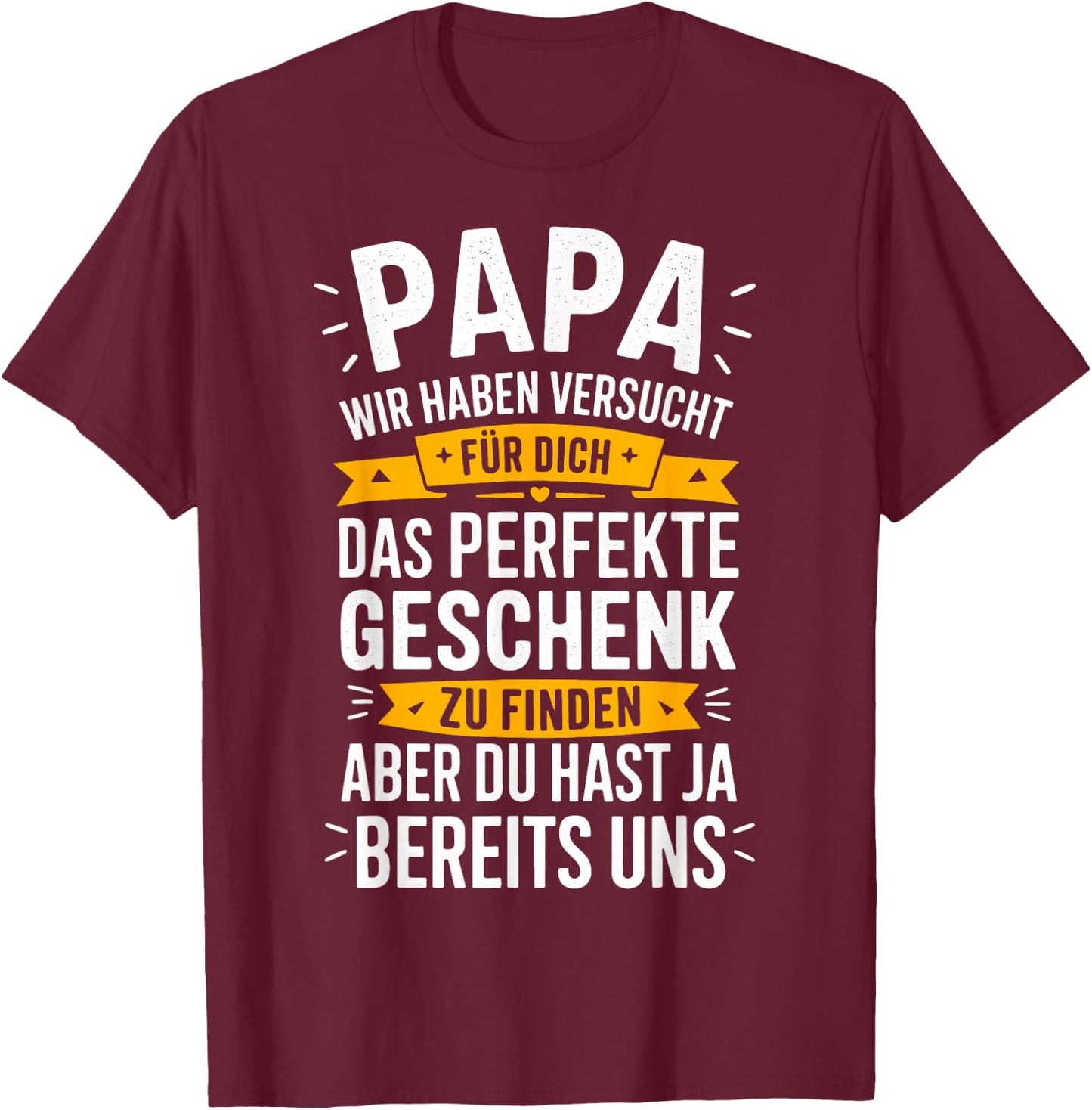 Papa Geschenk Papa Vatertag Shirt Herren Lustig Papa T-Shirt - T-Shirt | Maroon