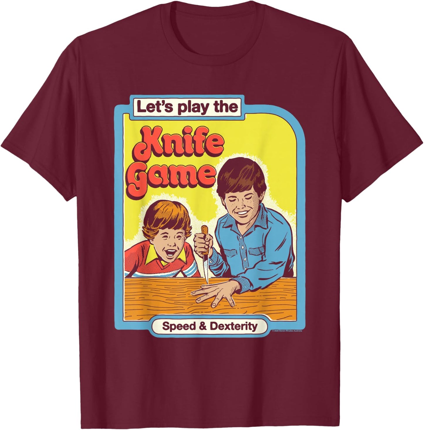 Steven Rhodes Let's Play the Knife Game Retro Dark Humor T-Shirt - T-Shirt | Maroon