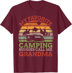 My Favorite Camping Buddies Call Me Grandma Fathers Day T-Shirt - T-Shirt | Maroon