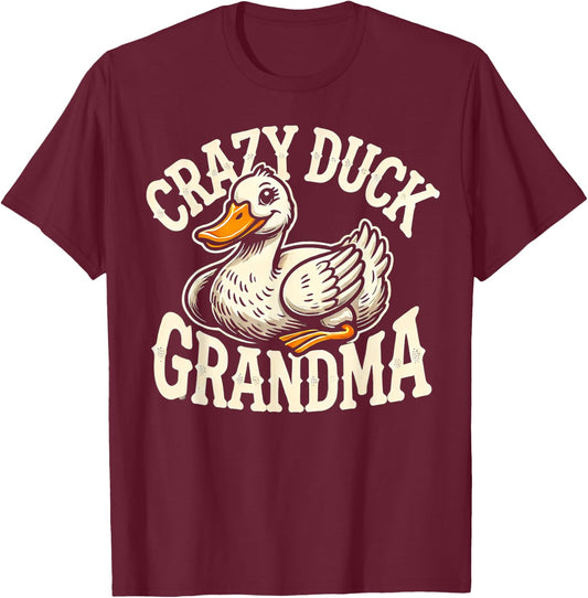Crazy Duck Grandma Women Animal Funny Duck T-Shirt - T-Shirt | Maroon