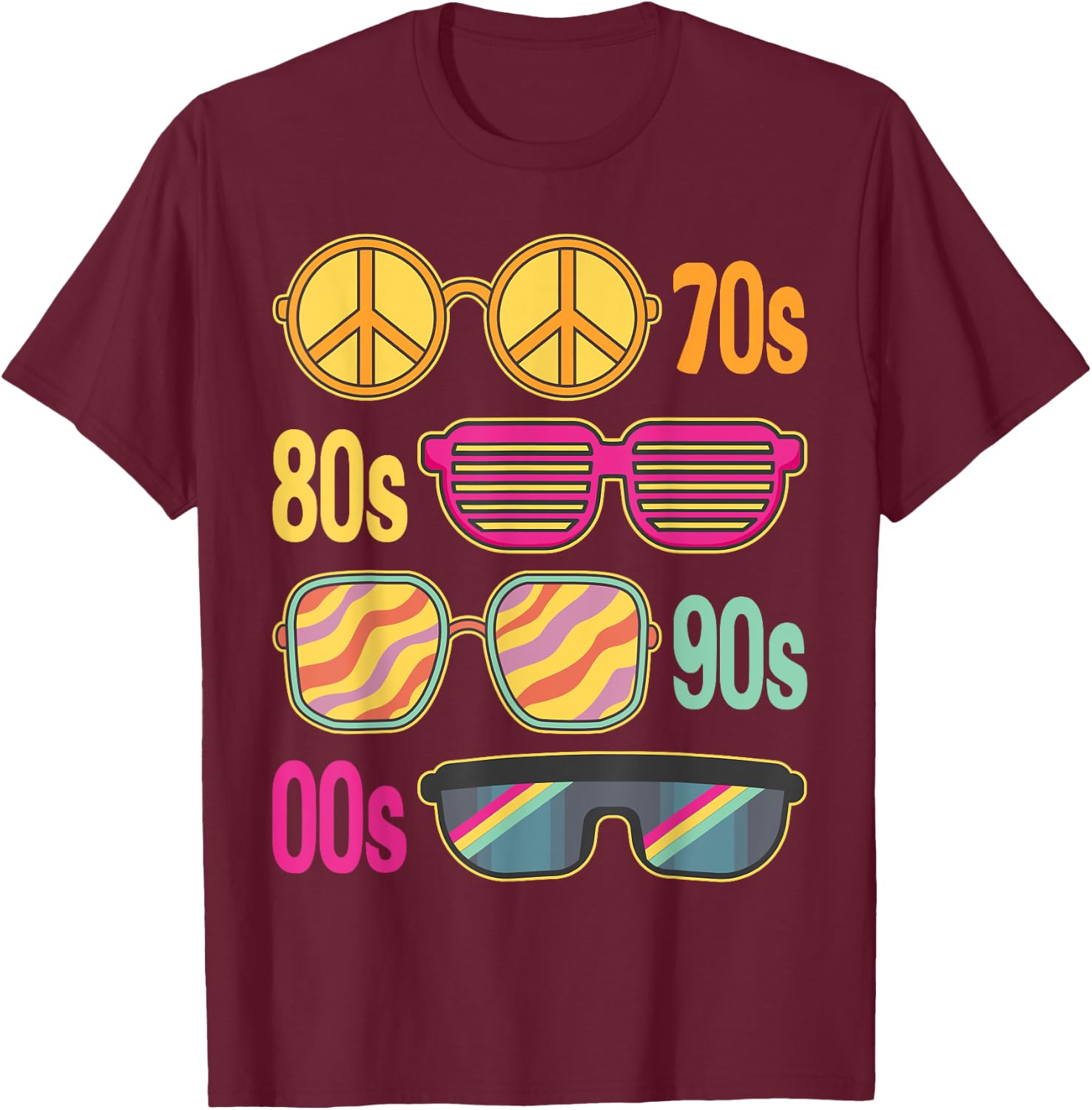 Sunglasses 70s 80s 90s 00s Styles Theme Costume Party Outfit T-Shirt - T-Shirt | Maroon