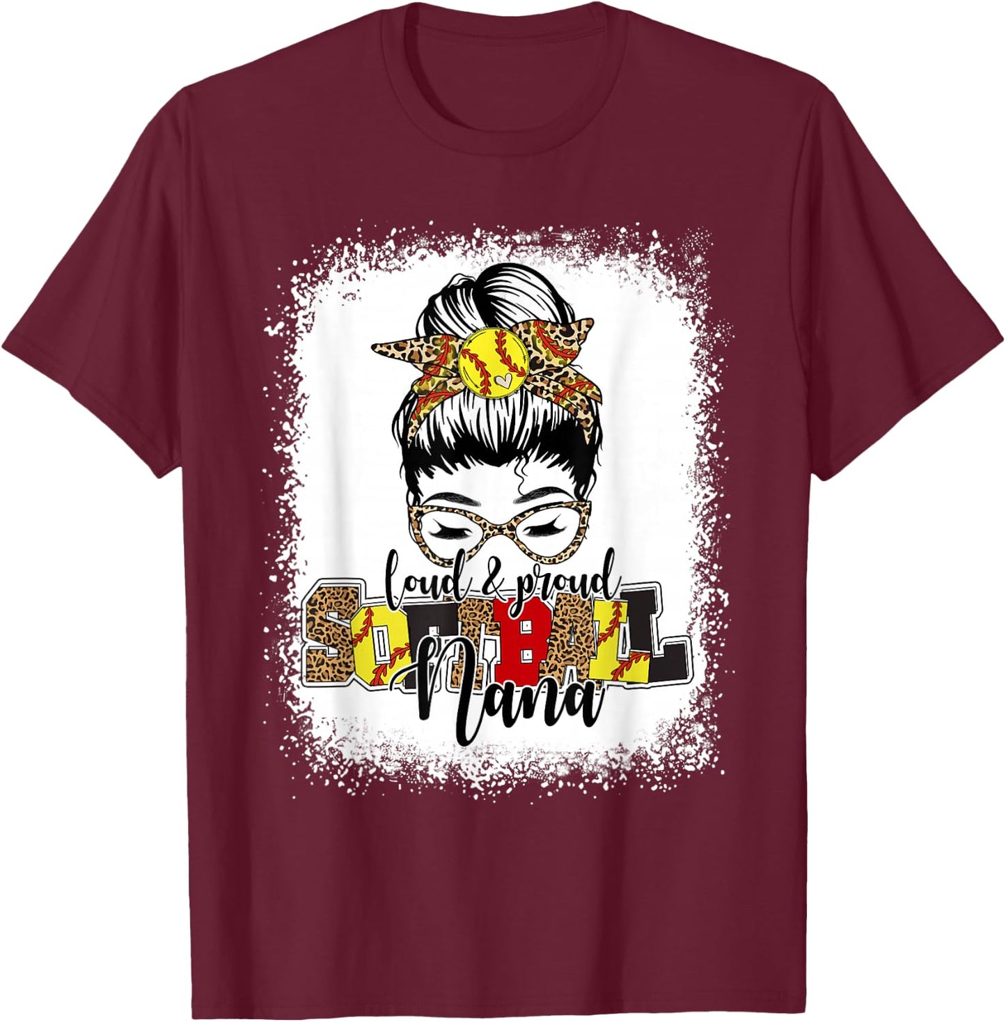 Bleached Softball Nana Leopard Messy Bun Funny Mothers Day T-Shirt - T-Shirt | Maroon
