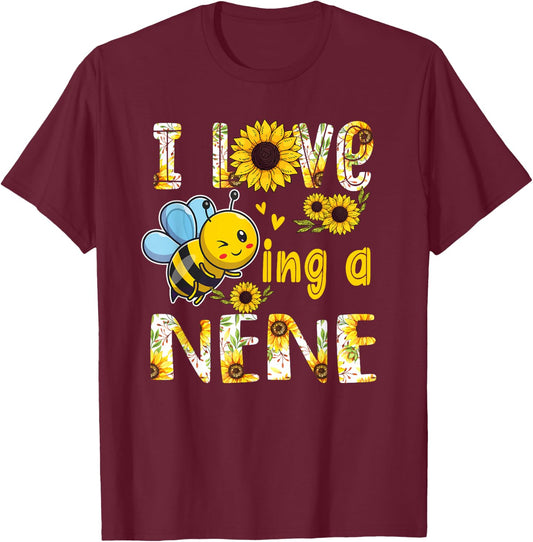 Mother's Day I Love Being A Nene Grandma Sunflower and Bee T-Shirt - T-Shirt | Maroon