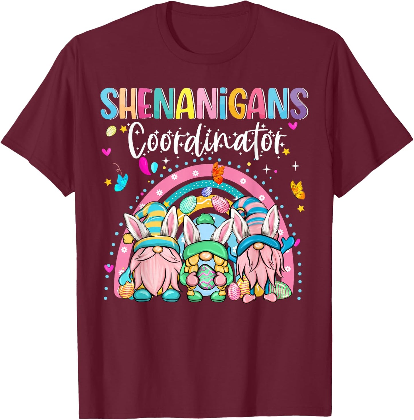 Easter Bunny Easter Day Shenanigans Coordinator Gnome Rabbit T-Shirt - T-Shirt | Maroon