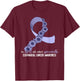 Esophageal Cancer Awareness T-Shirt - T-Shirt | Maroon