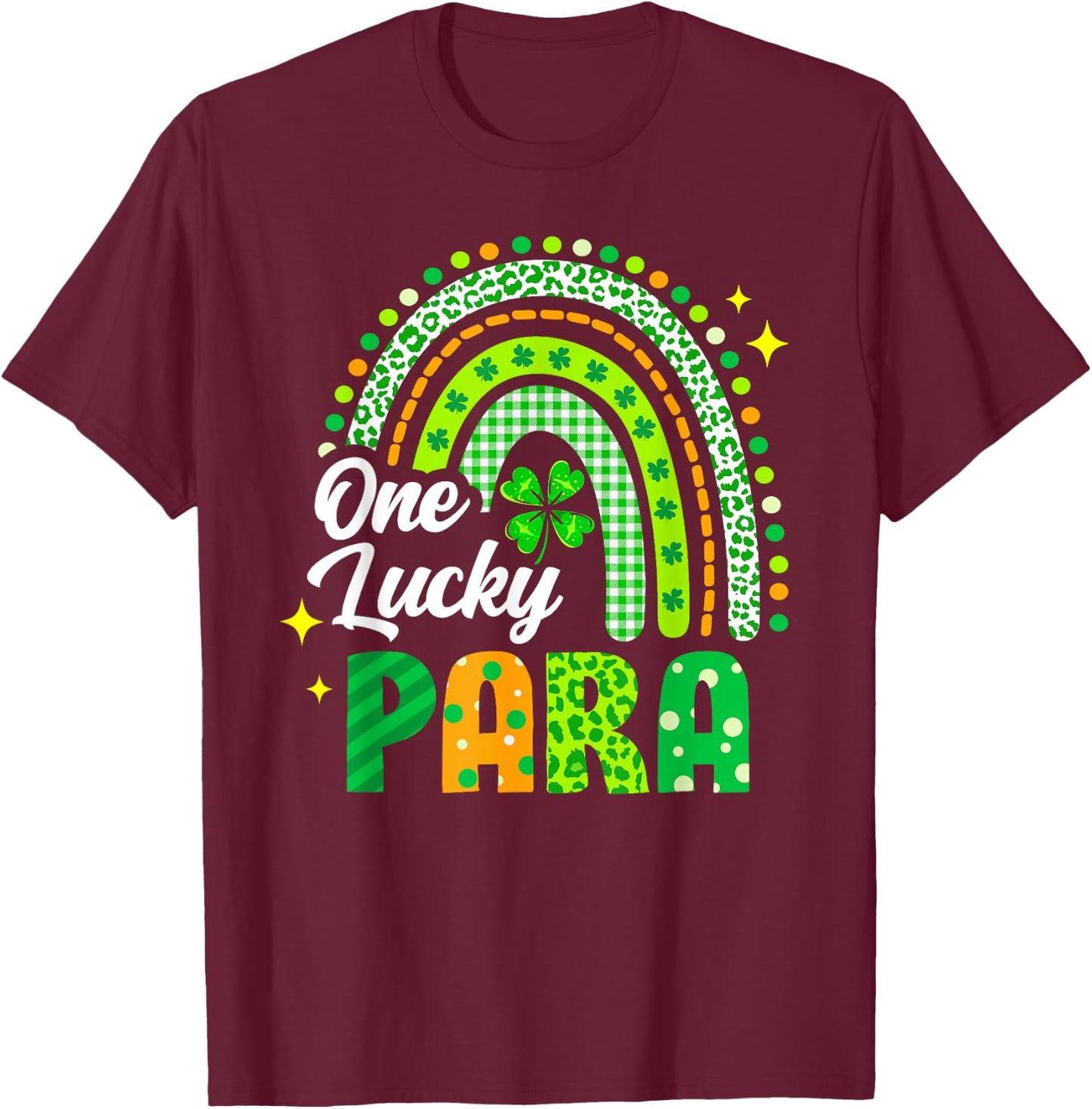 One Lucky Para St Patrick's Day Rainbow Leopard Shamrock T-Shirt - T-Shirt | Maroon