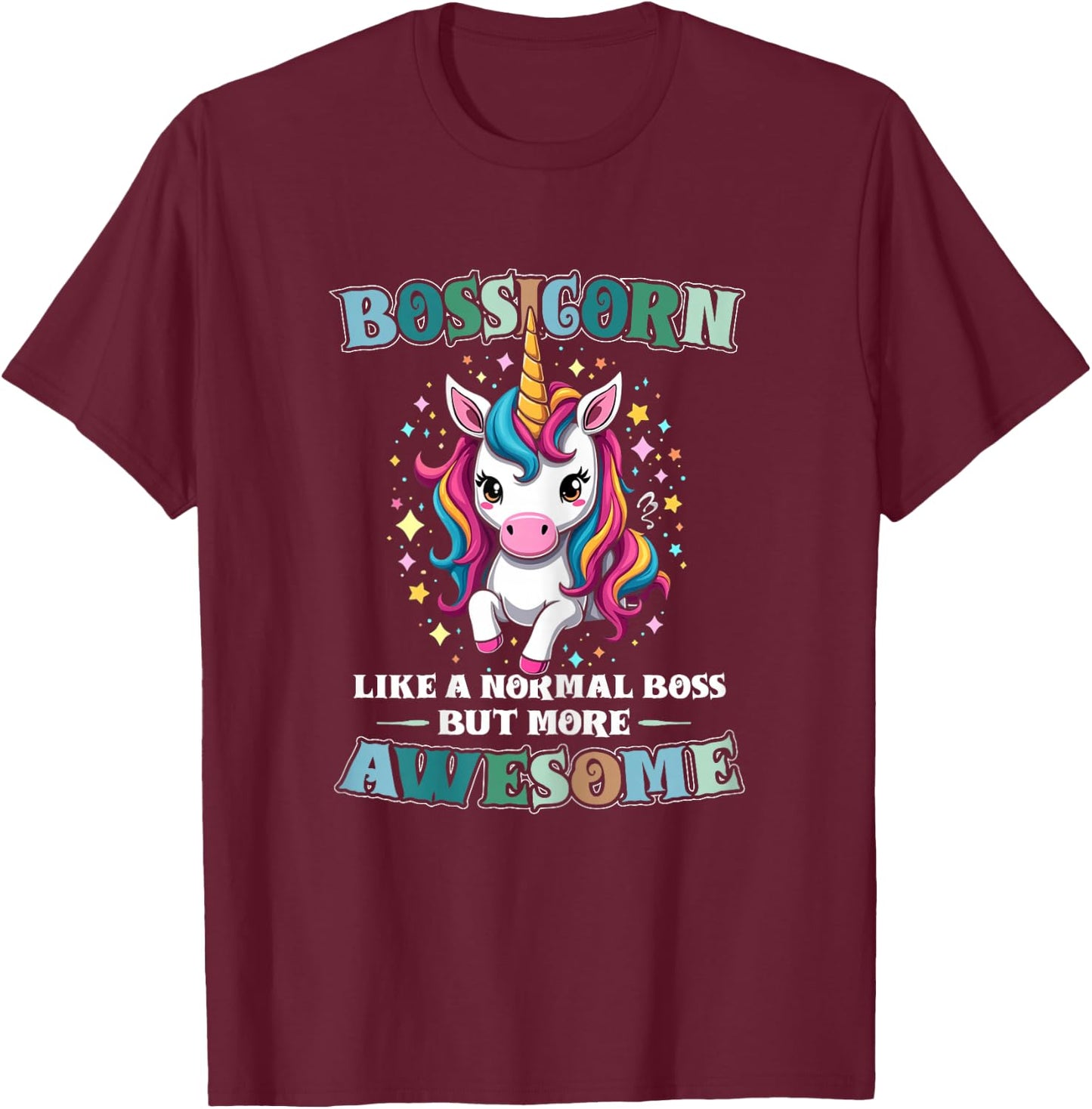 Awesome Boss Unicorn Funny Boss Day Design T-Shirt - T-Shirt | Maroon