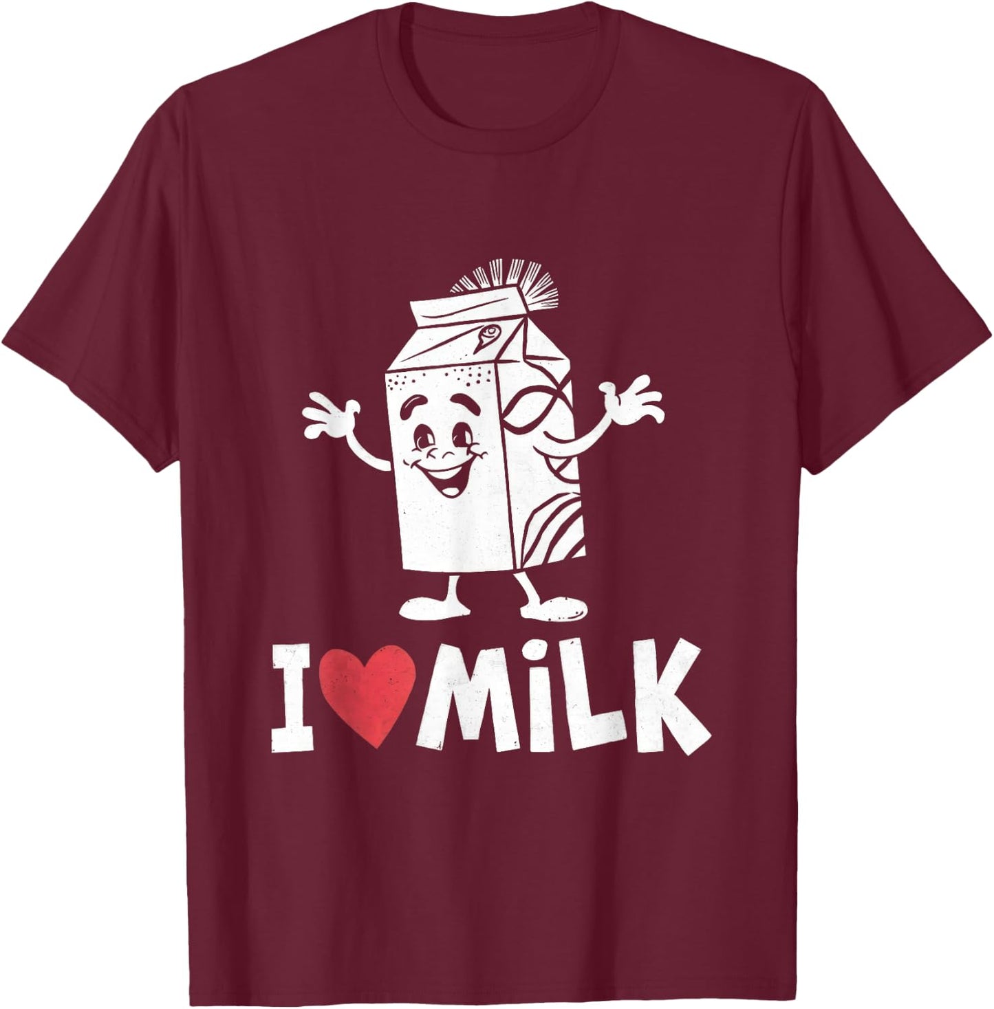 I Love Milk Milkman Farmer Farming Farm Lactose Men Women T-Shirt - T-Shirt | Maroon