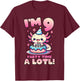 I'm 9 Nine Years Old Cute Kawaii Axolotl 9th Birthday Party T-Shirt - T-Shirt | Maroon