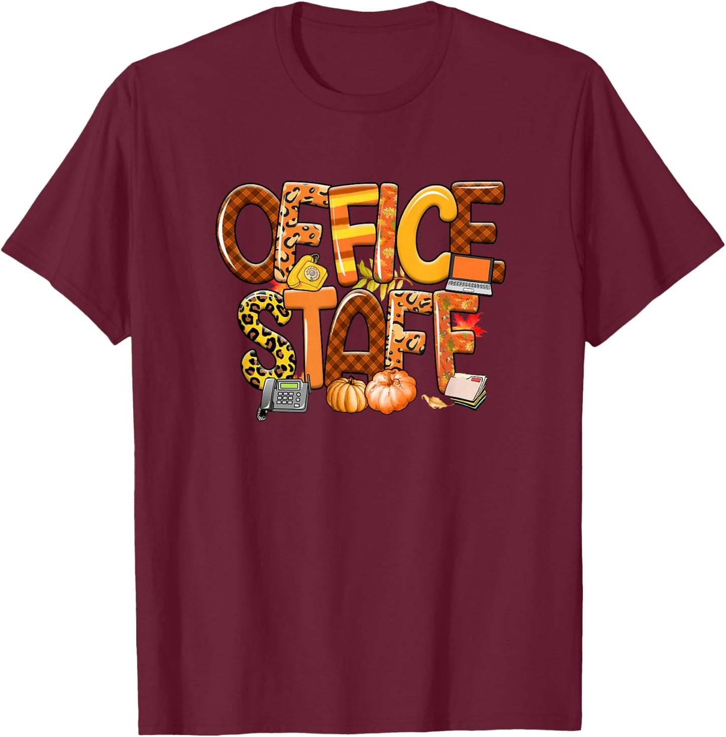 Office Staff Leopard Buffalo Plaid Pumpkin Fall Thanksgiving T-Shirt - T-Shirt | Maroon