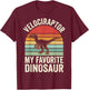 Velociraptor My Favorite Dinosaur T-Shirt - T-Shirt | Maroon