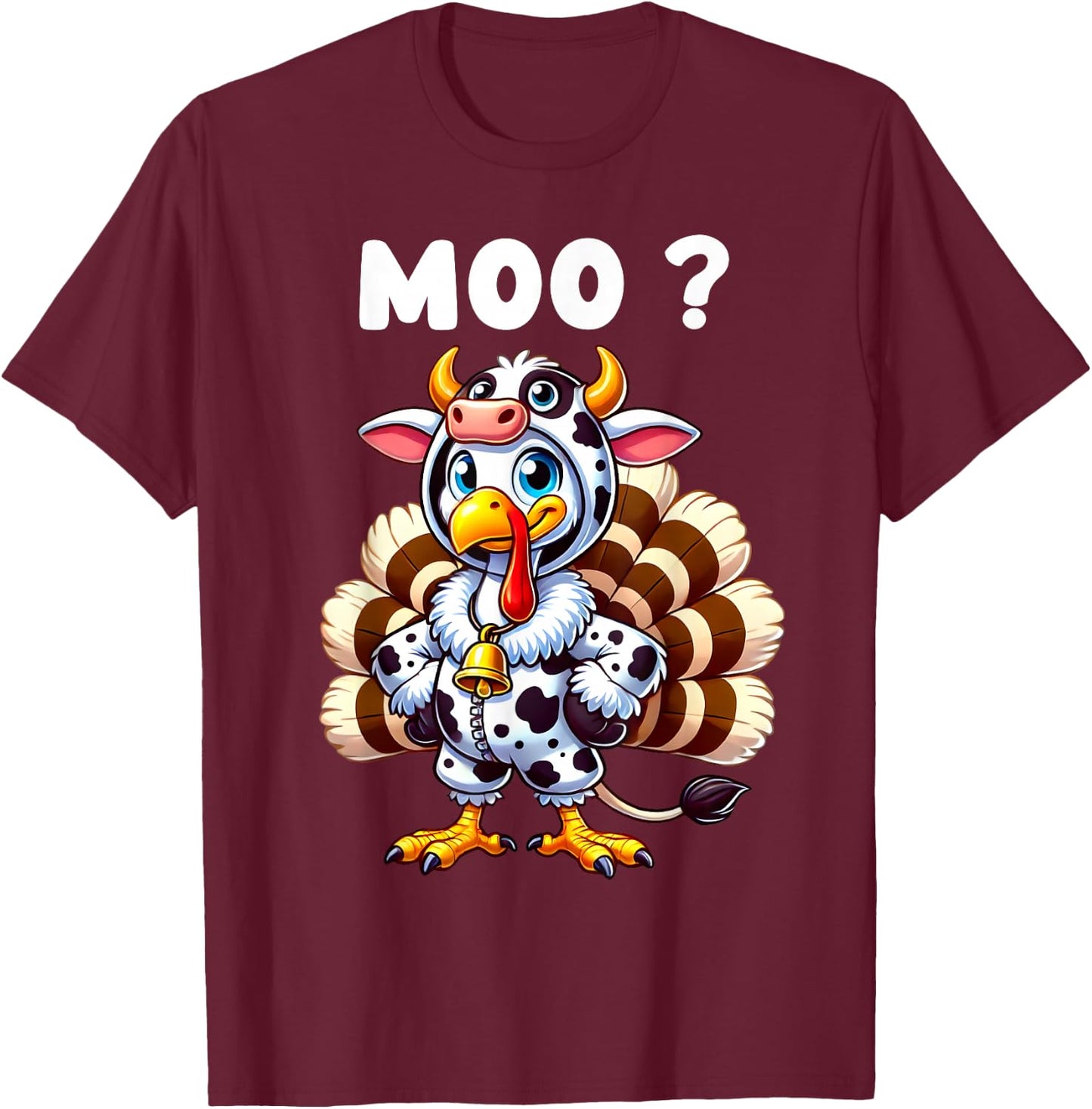 Funny Turkey Moo Thanksgiving Turkey Cow Moo T-Shirt - T-Shirt | Maroon