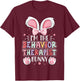 ABA Therapist Easter Day I'm the Behavior Therapist Bunny T-Shirt - T-Shirt | Maroon