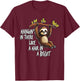 Hangin' In There Like A Hair In A Biscuit, By Yoraytees T-Shirt - T-Shirt | Maroon