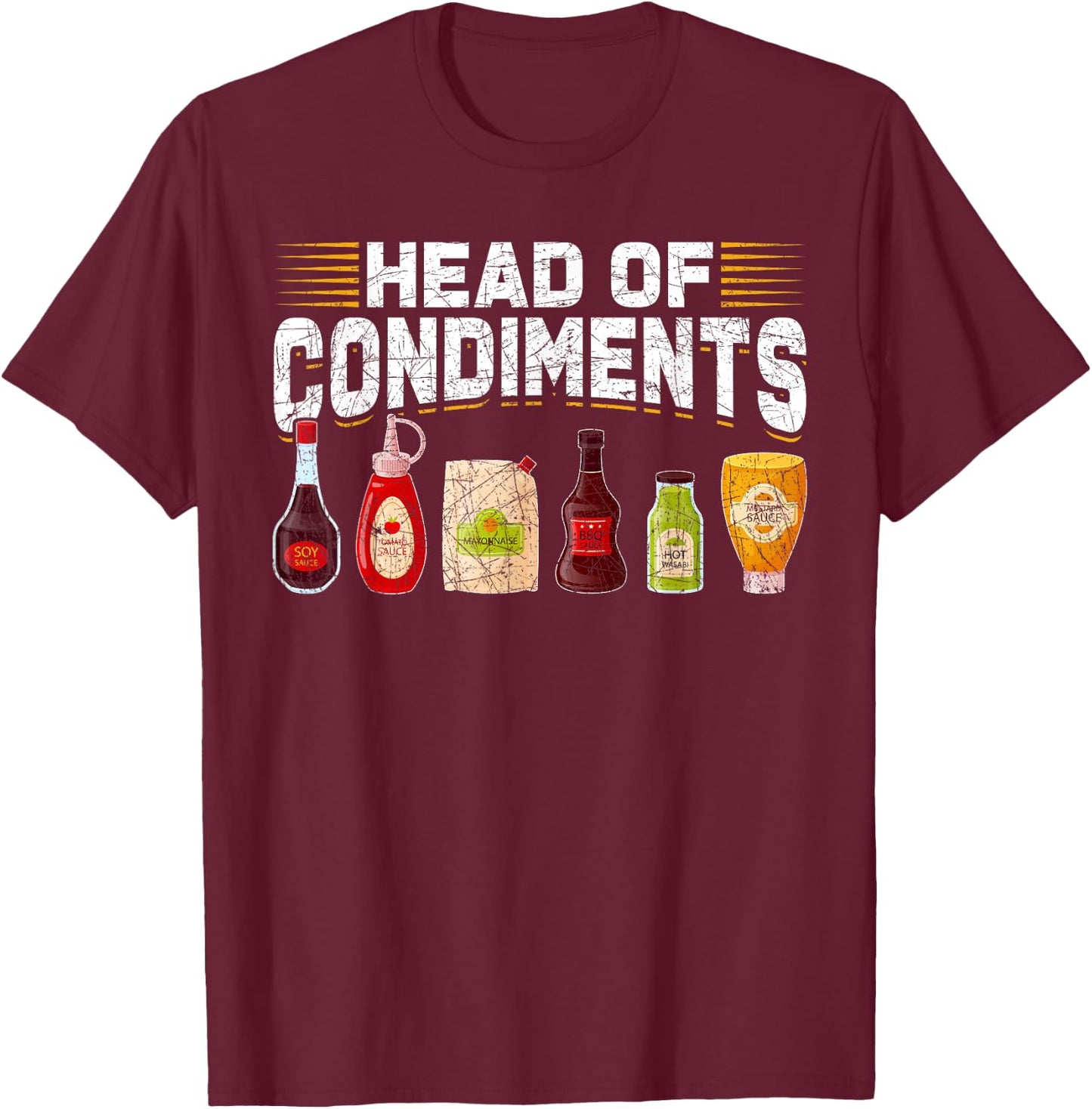 Head Of Condiments Barbecue T-Shirt - T-Shirt | Maroon