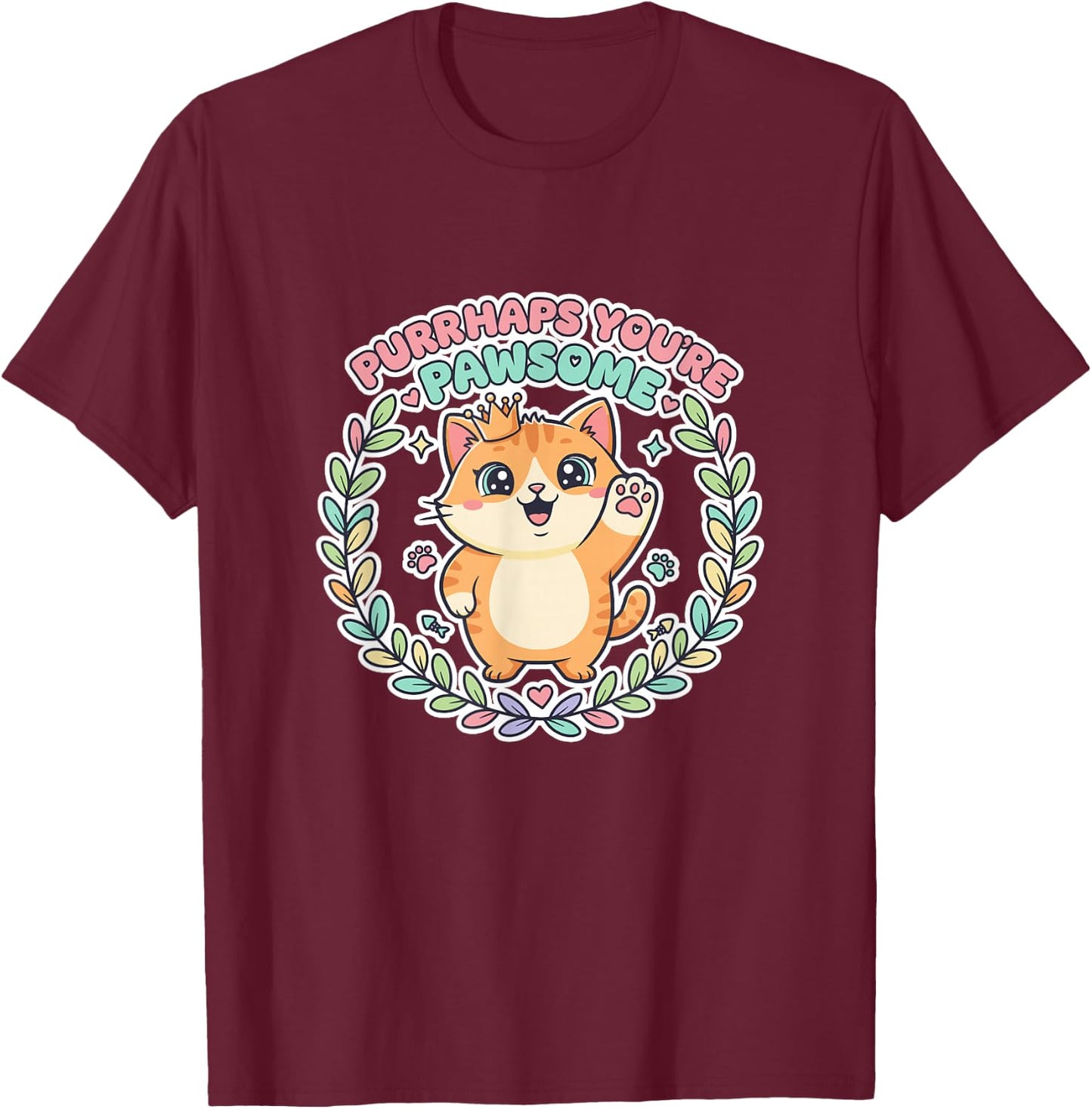 Purrhaps You're Pawsome Cat Kawai Cute Cat Feline Friends Couples T-Shirt - T-Shirt | Maroon