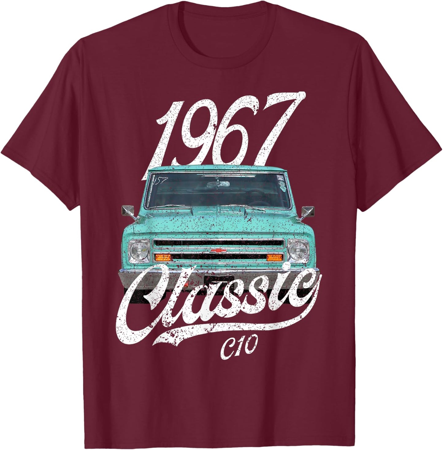 1967 C10 67' Chevys T-Shirt - T-Shirt | Maroon