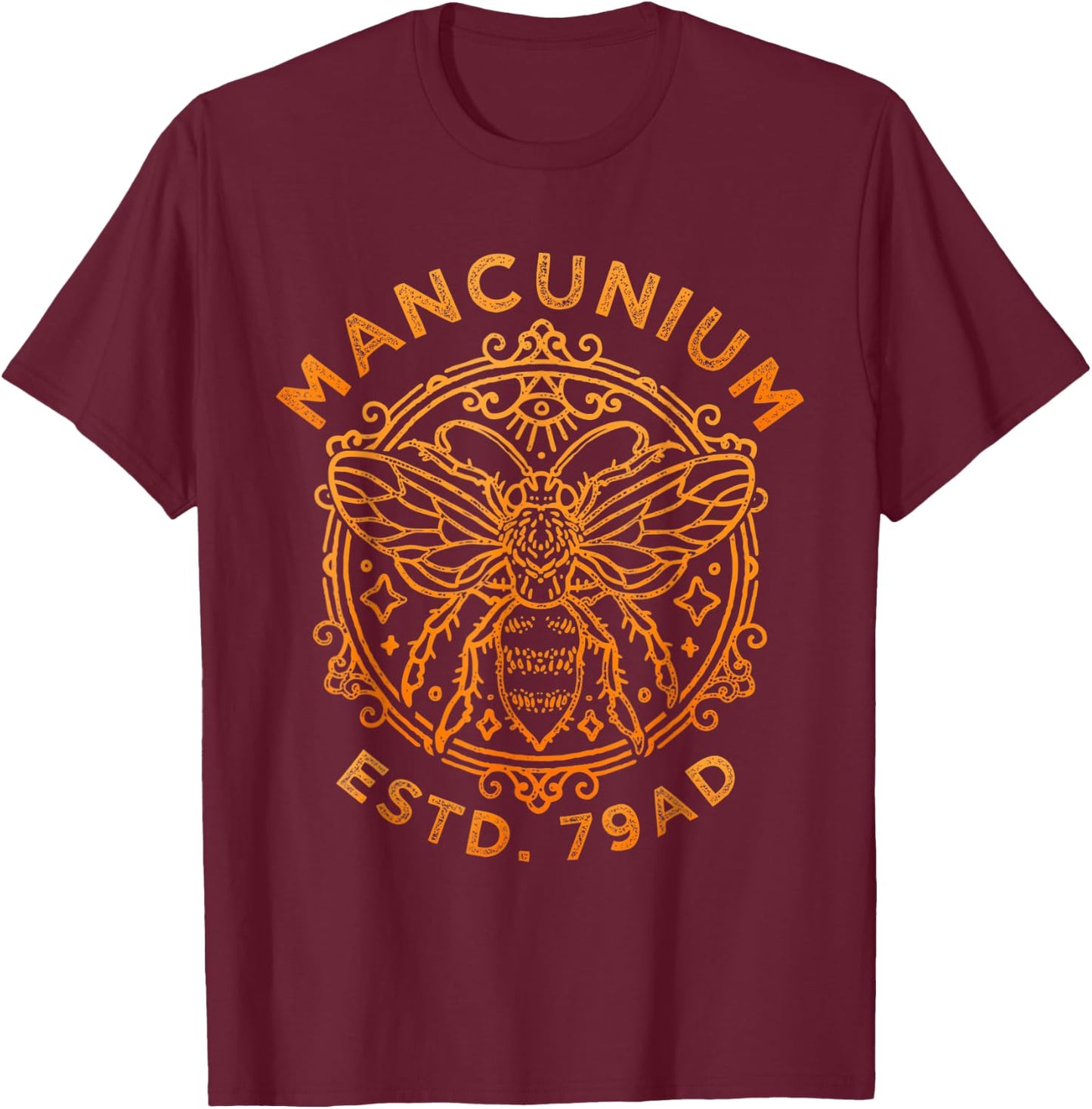 Mancunium 79AD, Manchester England, Worker Bee, Mancunian T-Shirt - T-Shirt | Maroon