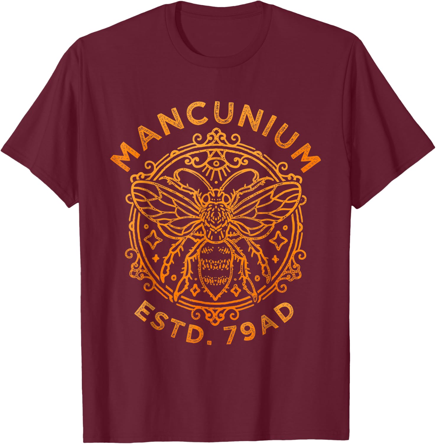 Mancunium 79AD, Manchester England, Worker Bee, Mancunian T-Shirt - T-Shirt | Maroon