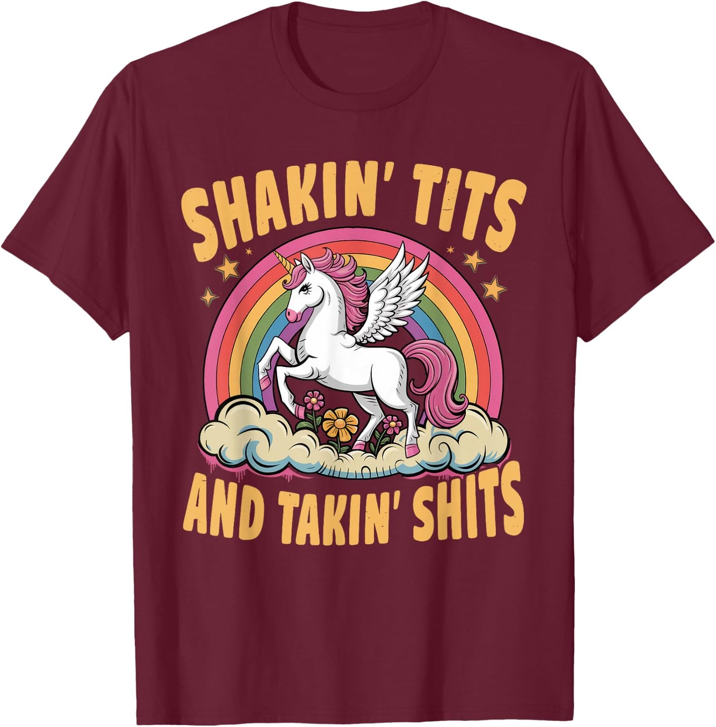 Shakin' Tits And Takin' Shits Funny Men T-Shirt - T-Shirt | Maroon