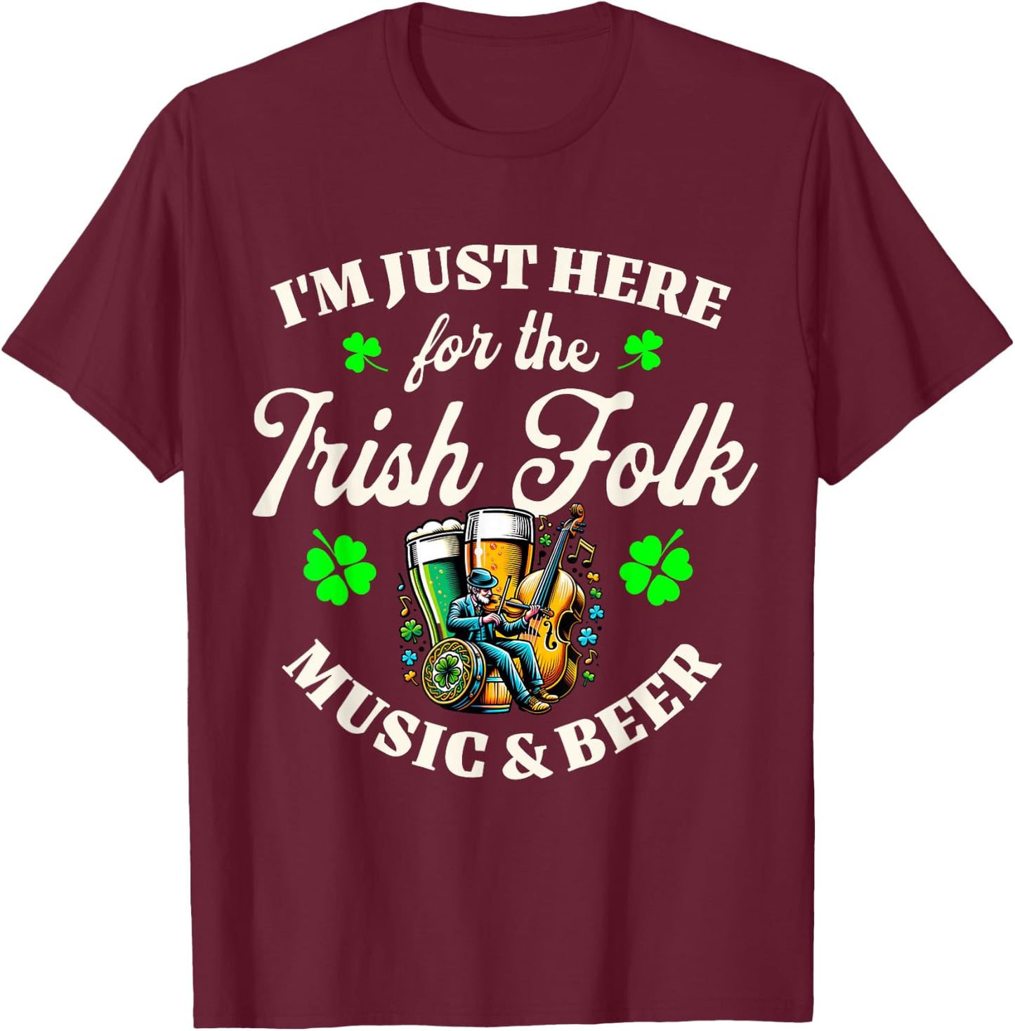 Saint Patricks Day Irish Folk Music , black T-Shirt - T-Shirt | Maroon