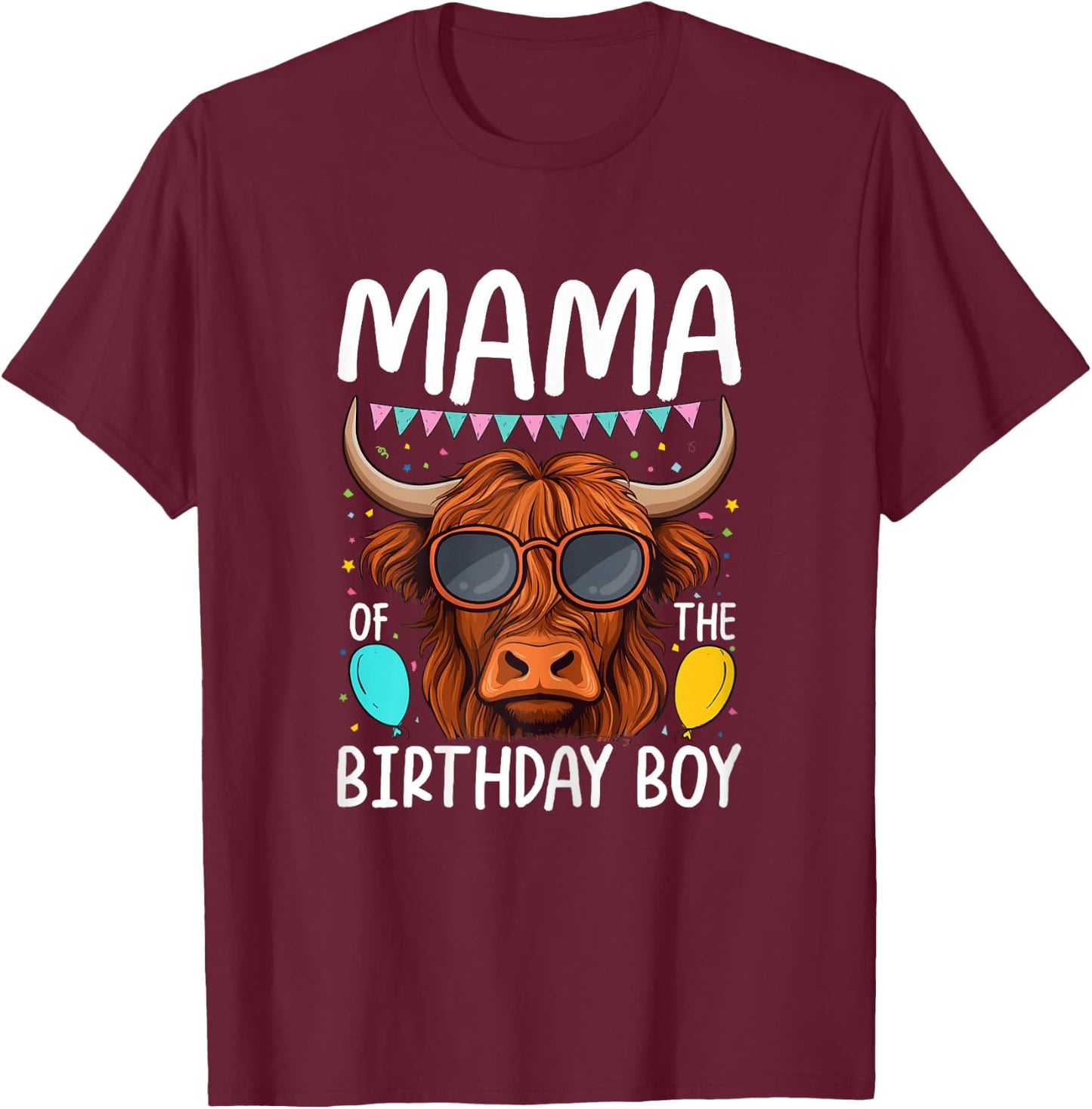 Mama Of The Birthday Boy Highland Cow T-Shirt - T-Shirt | Maroon