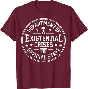 Department of Existential Crises Seal T-Shirt - T-Shirt | Maroon