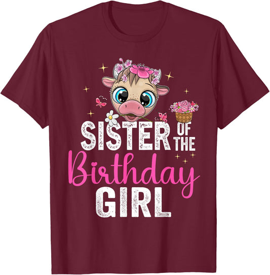 Sister Of The Birthday Girl Shirt Cow 1St Birthday Girl T-Shirt - T-Shirt | Maroon