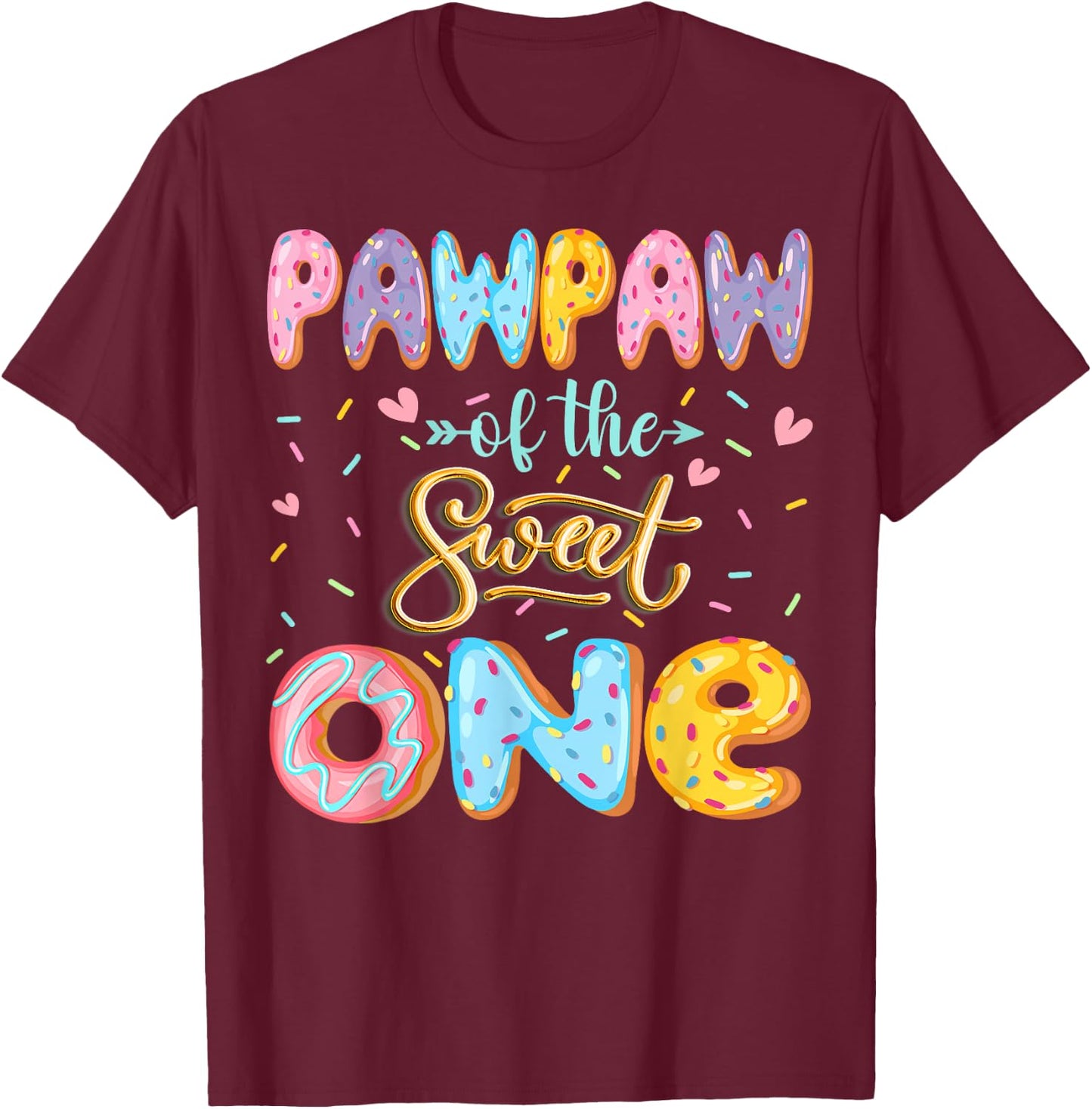 Pawpaw Of The Sweet One 1St Birthday Girl Donut Lover T-Shirt - T-Shirt | Maroon
