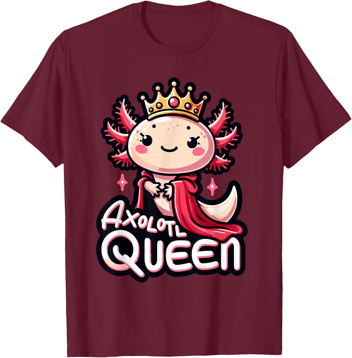 Axolotl Queen | Girls Axolotl Lover Design | Axolotl T-Shirt - T-Shirt | Maroon