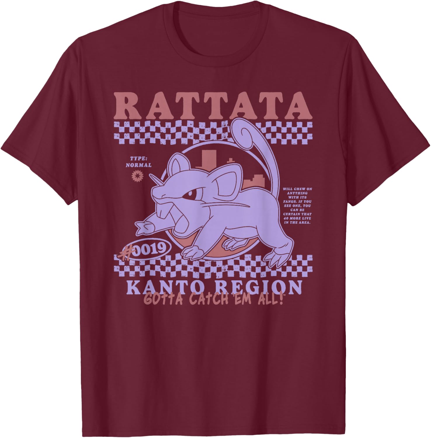 Pokémon Rattata Kanto Region Gotta Catch'em All! #0019 T-Shirt - T-Shirt | Maroon