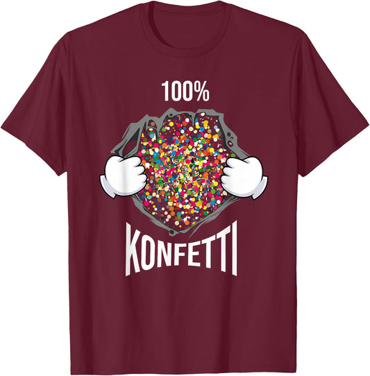 Confetti 100% Carnival Party Costume , black T-Shirt - T-Shirt | Maroon