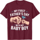 Mein erster Vatertag Baby Junge Erstes Mal Papa Neugeborener Sohn T-Shirt - T-Shirt | Maroon