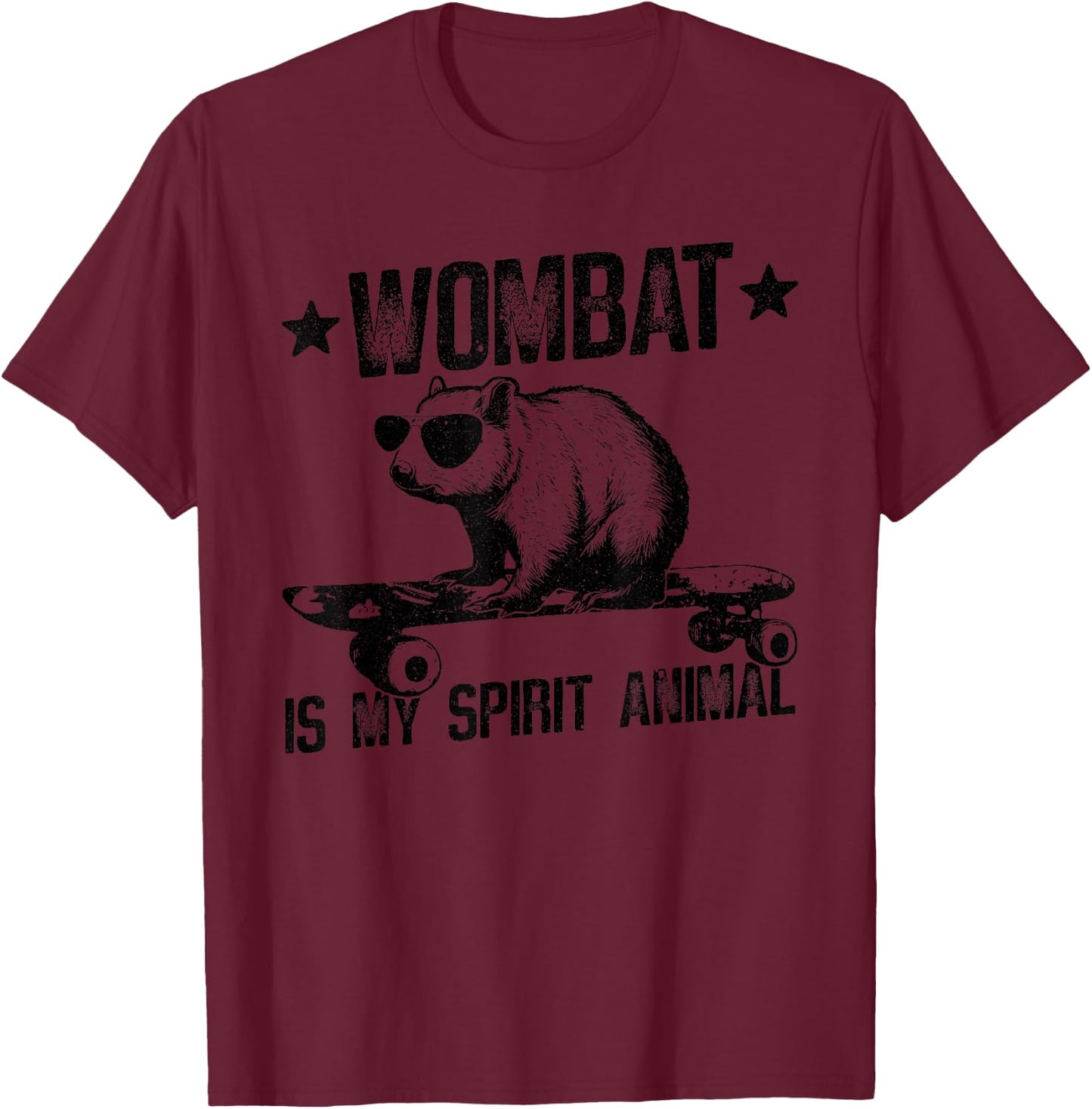 Wombat Is My Spirit Animal, Burrowing Australian Marsupials T-Shirt - T-Shirt | Maroon