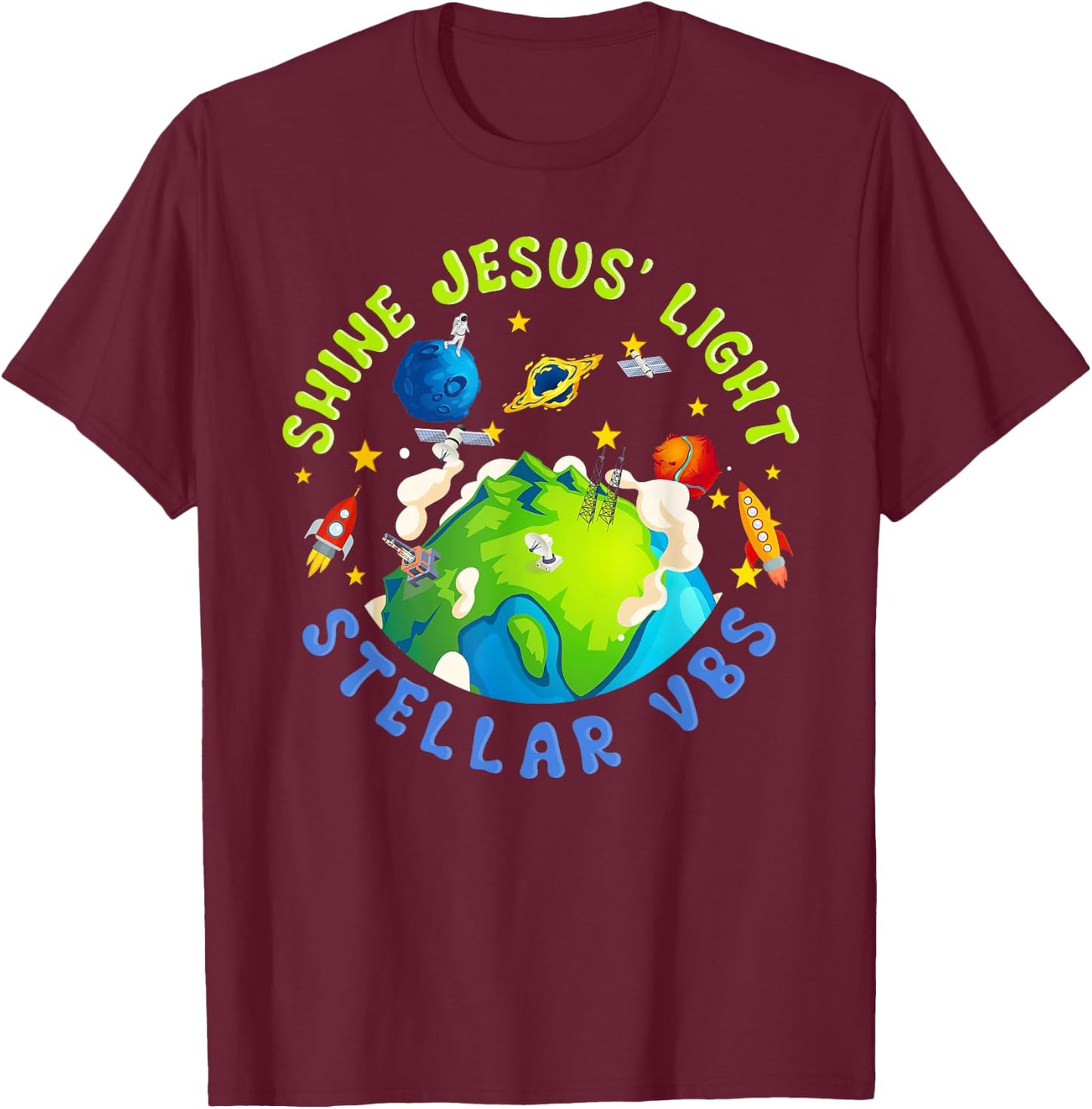 Shine Jesus Light Stellar VBS 2023 Astronaut Space Vacation T-Shirt - T-Shirt | Maroon