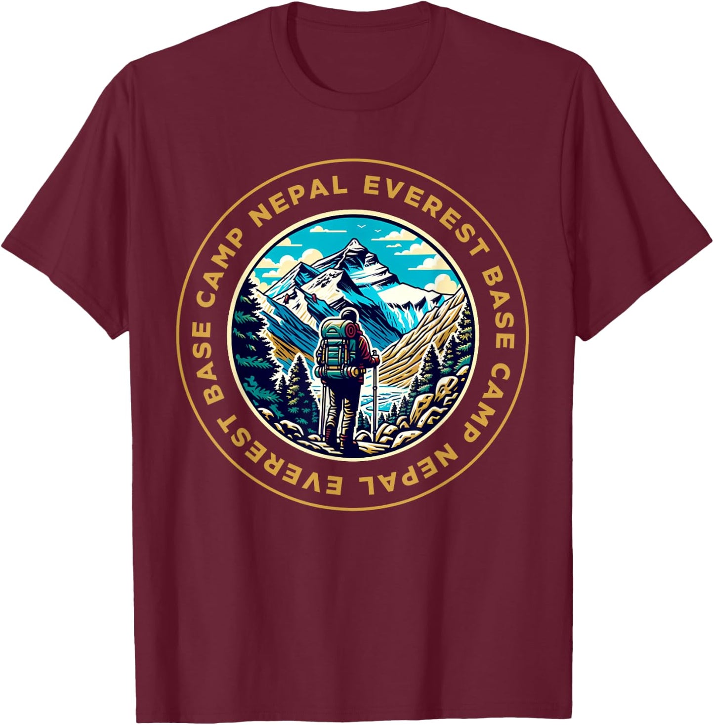 Everest Base Camp Nepal Mountain Everest View Hiking , Black, S T-Shirt - T-Shirt | Maroon