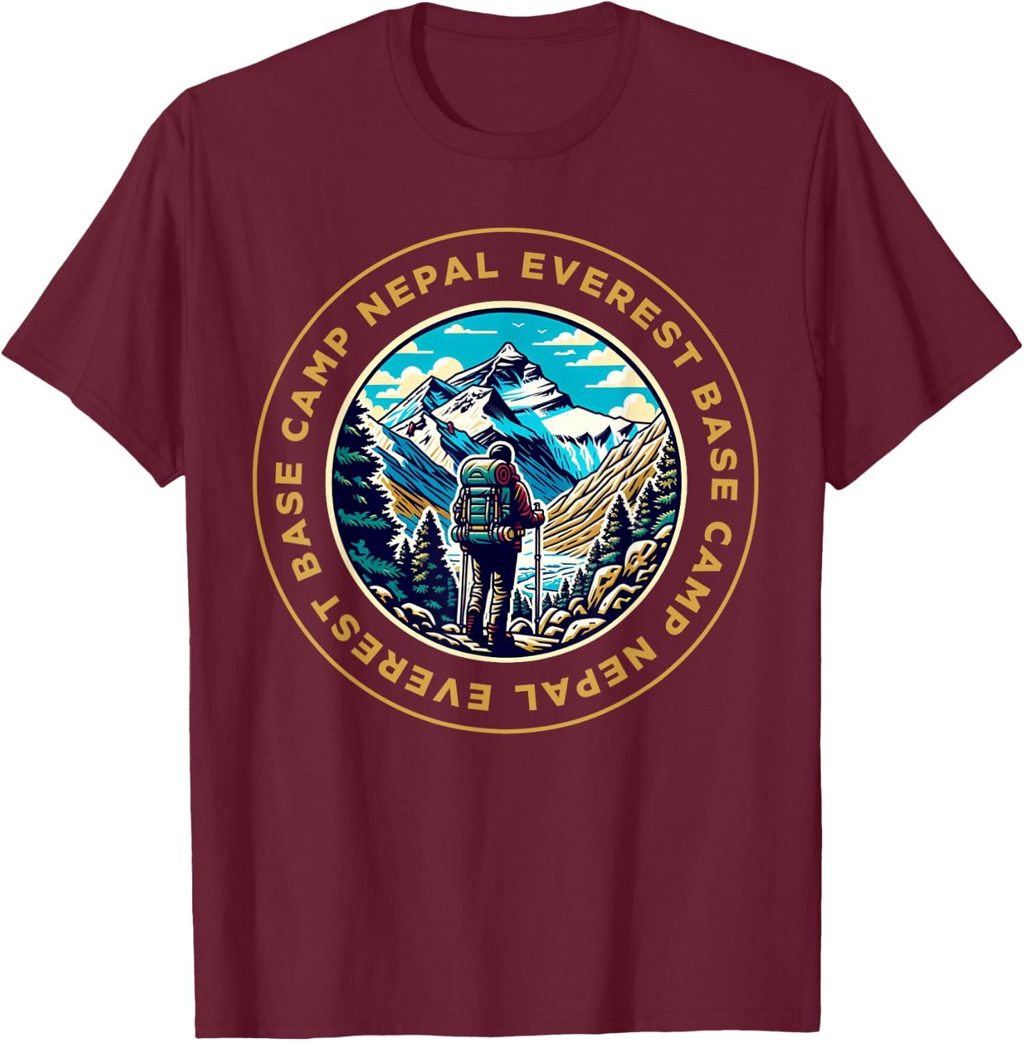 Everest Base Camp Nepal Mountain Everest View Hiking , Black, S T-Shirt - T-Shirt | Maroon