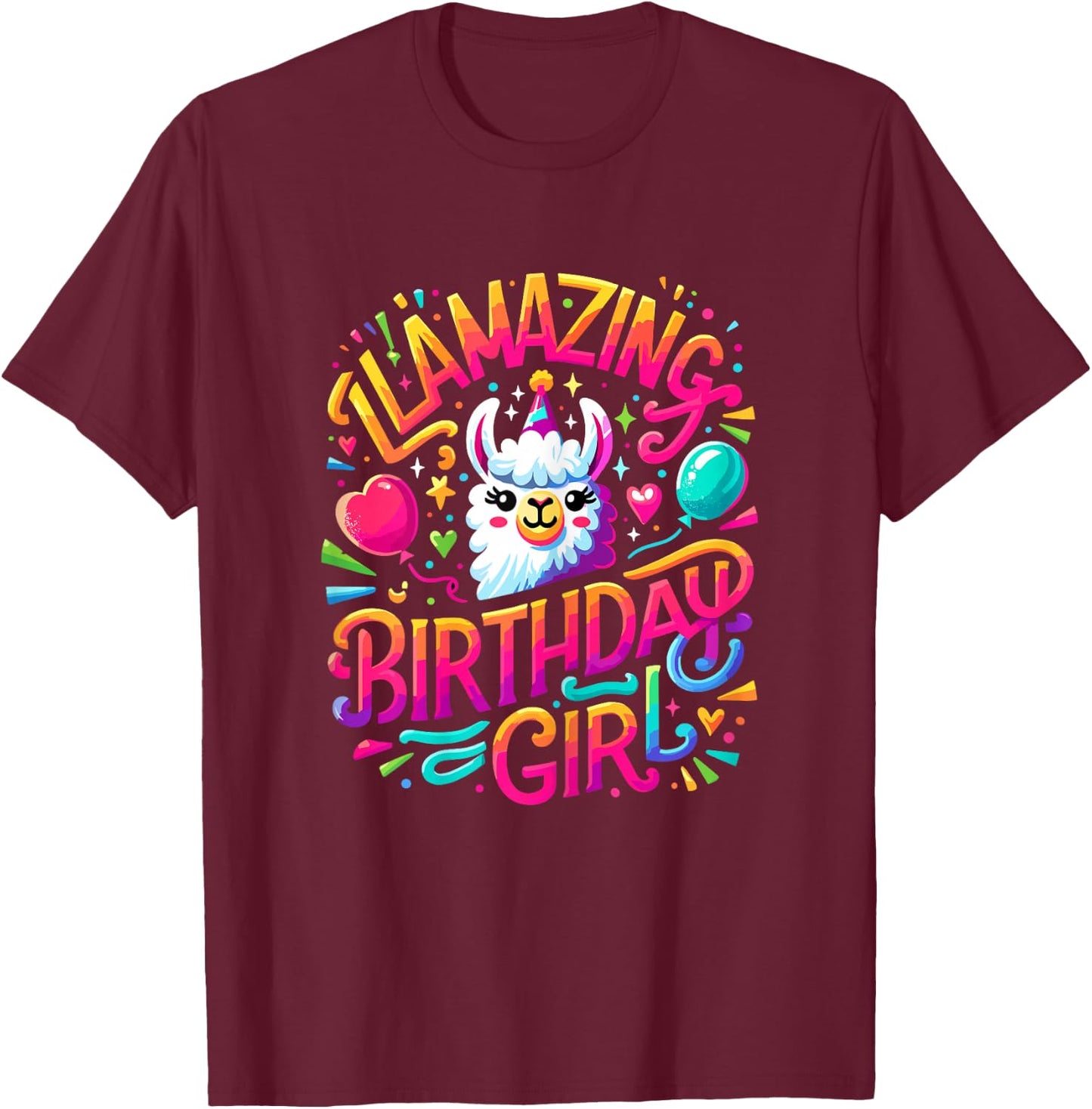 Llamazing Birthday Girl Llama Birthday Girl Alpaca Llama T-Shirt - T-Shirt | Maroon