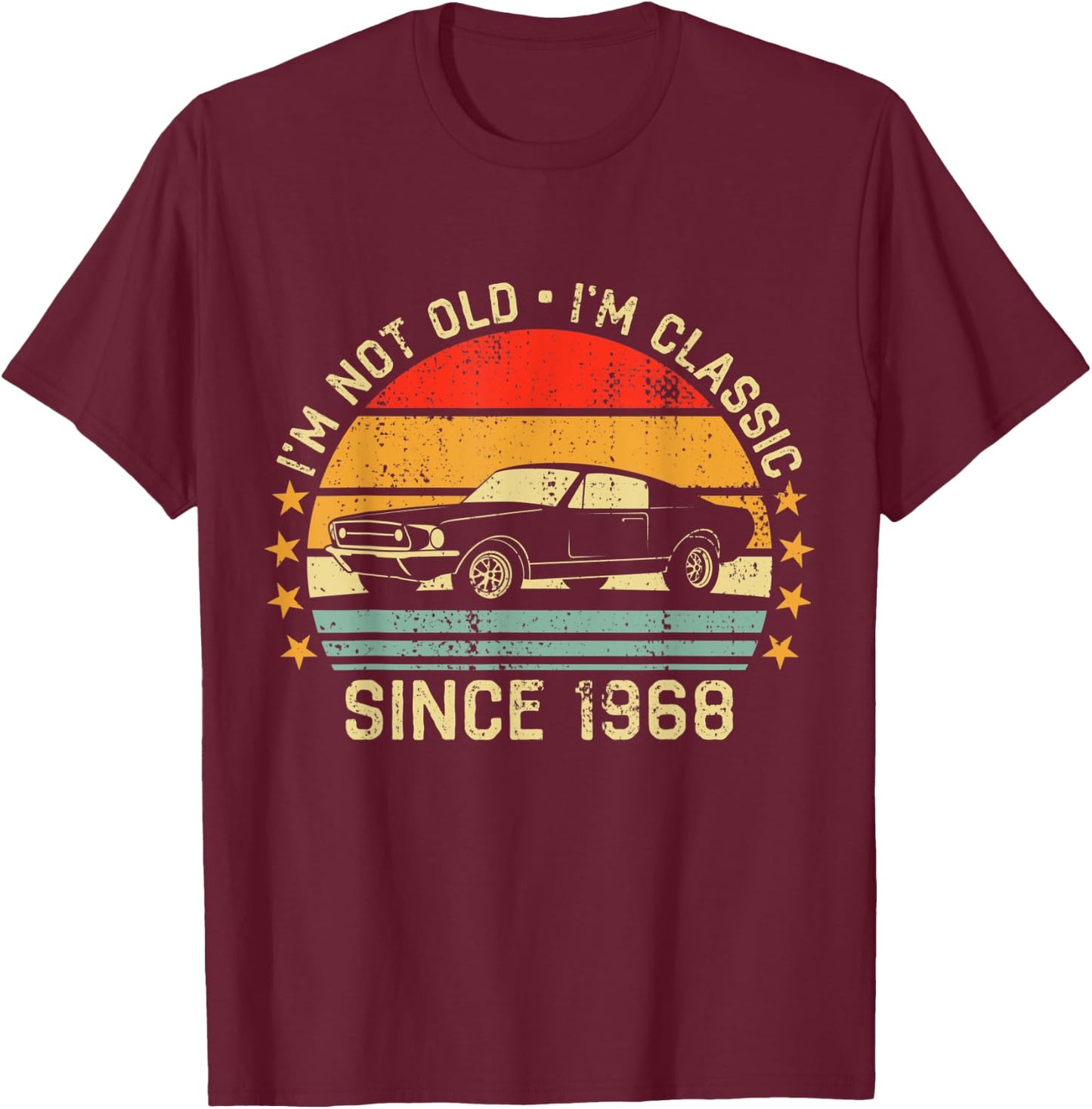 Cool Car 53rd Birthday Gift 53 year old Men & Women T-Shirt - T-Shirt | Maroon