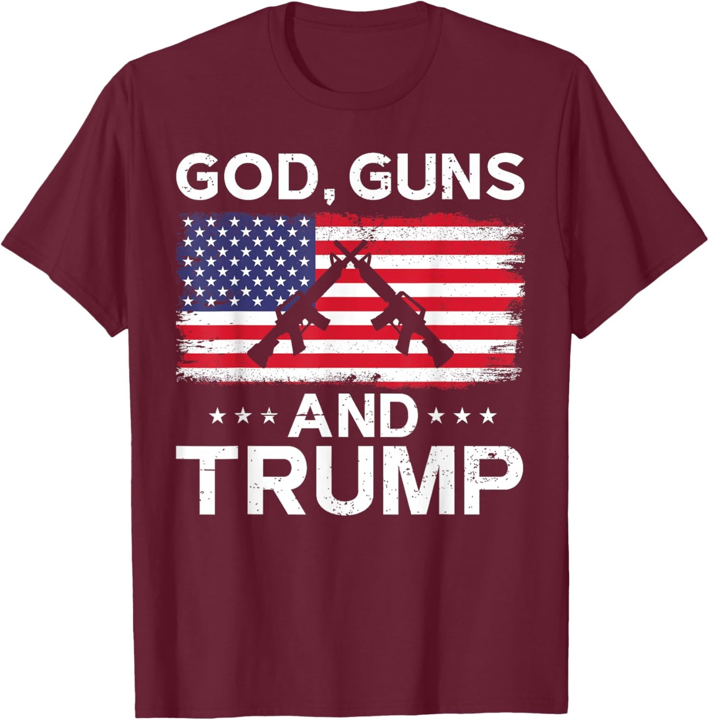 2024 President Donald Trump God Guns And Trump , black T-Shirt - T-Shirt | Maroon