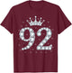 92 Crown 92 Years Old Happy 92nd Birthday Girl Women T-Shirt - T-Shirt | Maroon