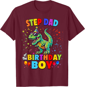 Step Dad of the Birthday Boy TRex Dinosaur Party T-Shirt - T-Shirt | Maroon