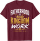 Fatherhood Kingdom Work Proverbs 22:6 Christian Dad T-Shirt - T-Shirt | Maroon