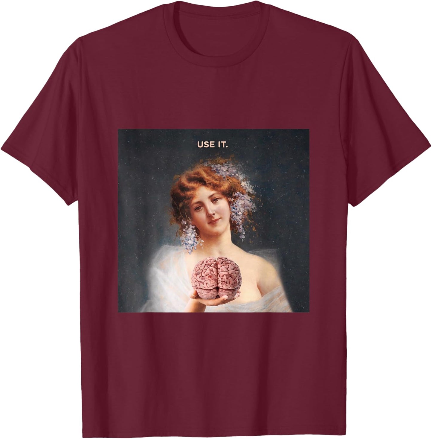 Lustiges mit Aufschrift "You're Stupid Use Your Brain" T-Shirt - T-Shirt | Maroon