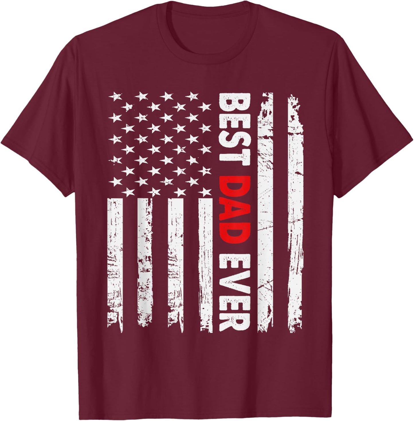 Best Dad Ever American Flag Father's Day Usa Flag T-Shirt - T-Shirt | Maroon