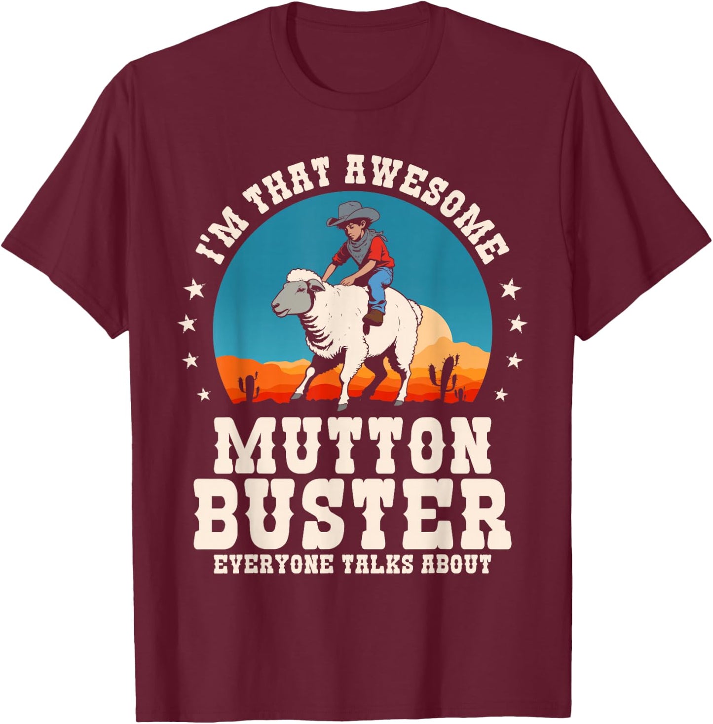 Mutton Buster Youth Sheep Riding Rodeo Mutton Busting Funny T-Shirt - T-Shirt | Maroon