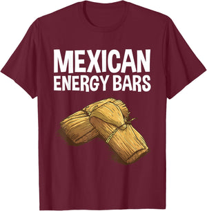 Cool Tamale Women Masa Corn Flour Fiesta Energy Bar T-Shirt - T-Shirt | Maroon
